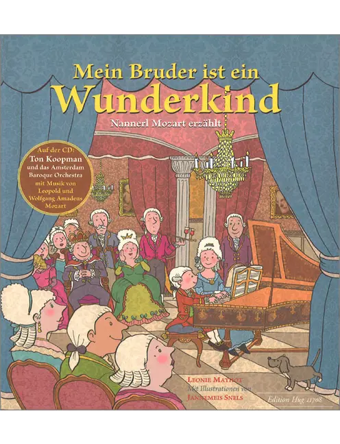 Mein Bruder ist ein Wunderkind - Nannerl Mozart er